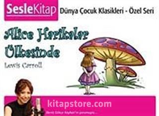 Alice Harikalar Ülkesinde / Dünya Çocuk Klasikleri - Cd