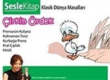 Çirkin Ördek / Klasik Dünya Masalları