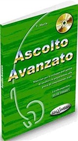 Ascolto Avanzato +CD (İtalyanca İleri Seviye Dinleme)