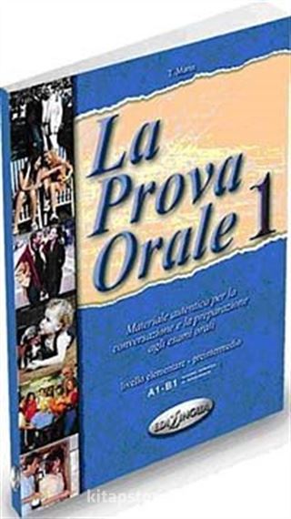 La Prova Orale 1 (İtalyanca Temel Seviye Konuşma)