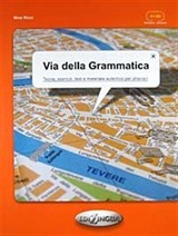 Via della Grammatica (İtalyanca Temel ve Orta Seviye Gramer)