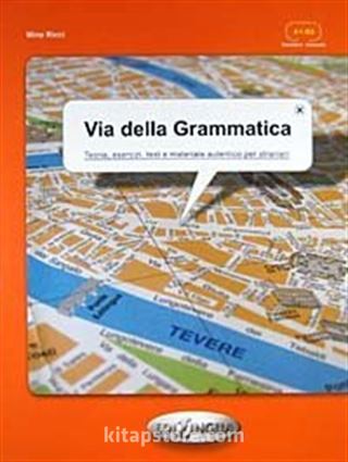 Via della Grammatica (İtalyanca Temel ve Orta Seviye Gramer)