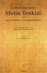 Metin Tenkidi ve Yazma Metinleri Yayınlama İlkeleri