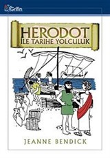 Herodot ile Tarihe Yolculuk