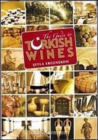 The Guide to Turkish Wines