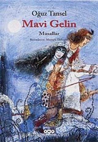 Mavi Gelin