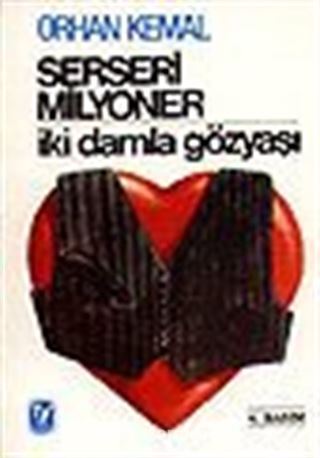 Serseri Milyoner / İki Damla Gözyaşı