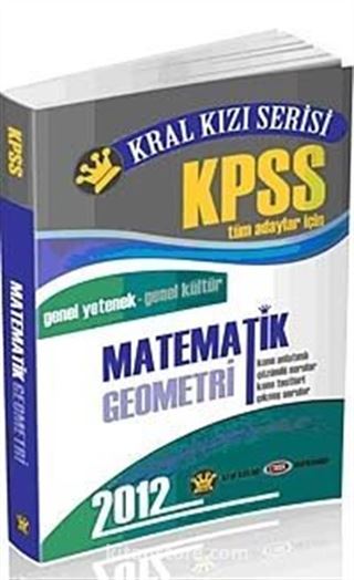 2012 KPSS Kral Kızı Serisi Matematik Geometri Konu Anlatım