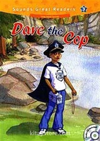 Dave the Cop +CD (Sounds Great Readers-3)