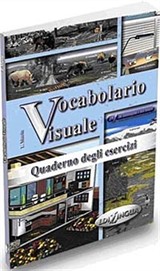 Vocabolario Visuale Quaderno degli esercizi (İtalyanca 1000 Temel Kelime -Alıştırmalar