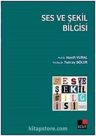 Ses ve Şekil Bilgisi