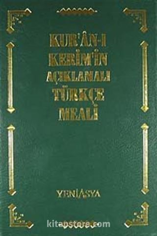 Kur'an-ı Kerim'in Açıklamalı Türkçe Meali