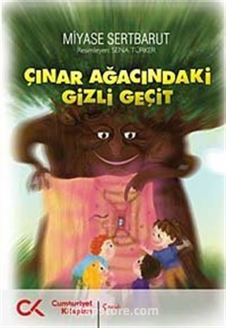 Çınar Ağacındaki Gizli Geçit