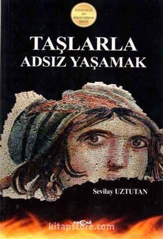 Taşlarla Adsız Yaşamak