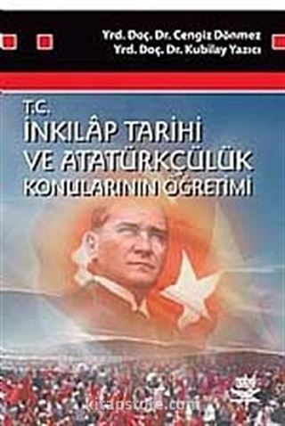 İnkılap Tarihi ve Atatürkçülük Konularının Öğretimi