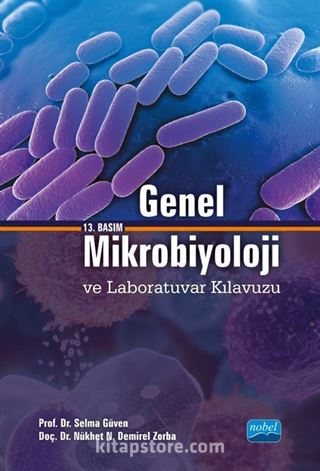 Genel Mikrobiyoloji ve Laboratuvar Kılavuzu