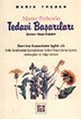 Maria Treben'in Tedavi Başarıları