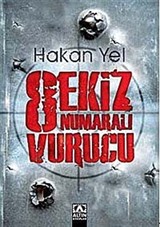 Sekiz Numaralı Vurucu