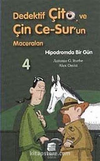 Hipodromda Bir Gün / Dedektif Çito ve Çin Ce-Sur'un Maceraları -4