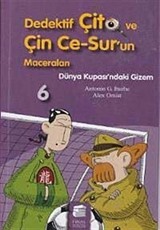 Dünya Kupası'ndaki Gizem / Dedektif Çito ve Çin Ce-Sur'un Maceraları -6