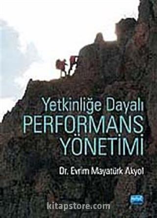 Yetkinliğe Dayalı Performans Yönetimi