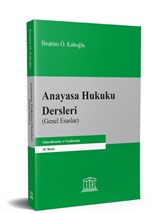 Anayasa Hukuku Dersleri (Genel Esaslar)