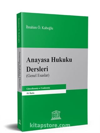 Anayasa Hukuku Dersleri (Genel Esaslar)