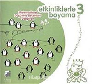 Etkinliklerle Boyama -3: Matematiksel Düşünme Becerisini Geliştiren