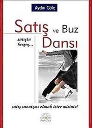 Satış ve Buz Dansı