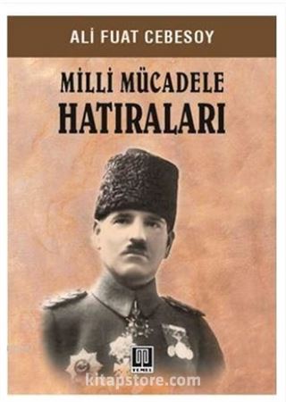 Milli Mücadele Hatıraları