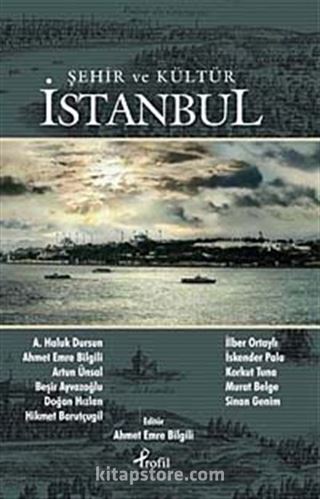 Şehir ve Kültür İstanbul