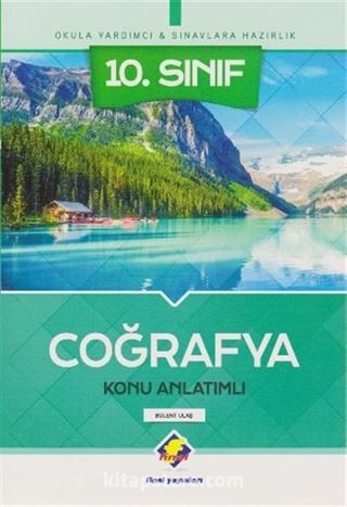 10. Sınıf Coğrafya Konu Anlatımlı