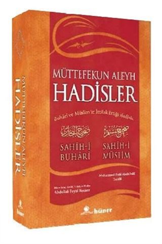 Müttefekun Aleyh Hadisler (Ciltli) (Metinli) (Şamuha) / Buhari ve Müslim'in İttifak Ettiği Hadisler