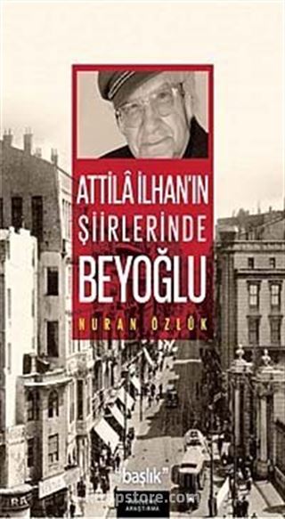 Atilla İlhan'ın Şiirlerinde Beyoğlu