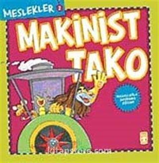 Makinist Tako / Meslekler 2