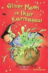 Oliver Moon ve İksir Karmaşası