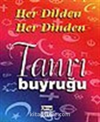 Her Dilden Her Dinden Tanrı Buyruğu