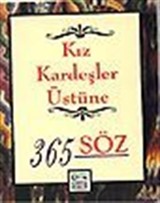 Kız Kardeşler Üstüne 365 Söz