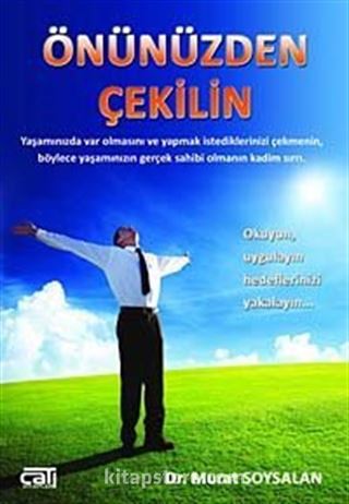 Önünüzden Çekilin