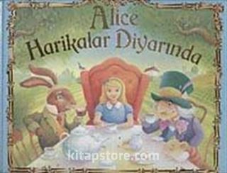 Alice Harikalar Diyarında