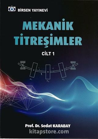 Mekanik Titreşimler Cilt 1