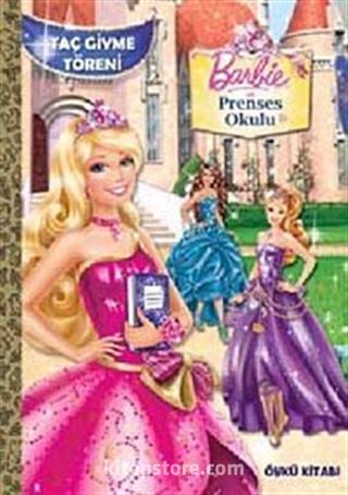 Barbie Prenses Okulu - Taç Giyme Töreni