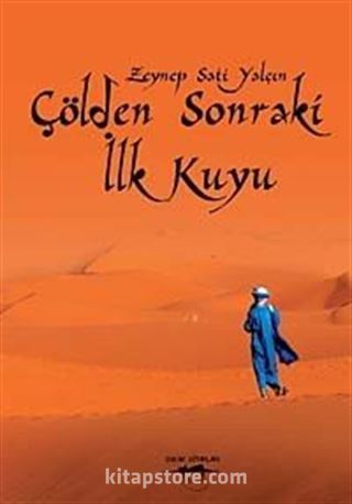 Çölden Sonraki İlk Kuyu