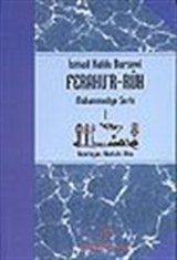 Ferahu'r Ruh/ Muhammediye Şerhi -1-