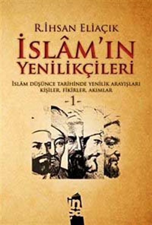 İslam'ın Yenilikçileri 1