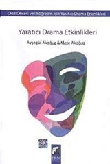 Yaratıcı Drama Etkinlikleri