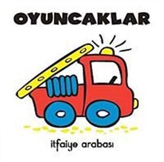 Oyuncaklar / İtfaiye Arabası