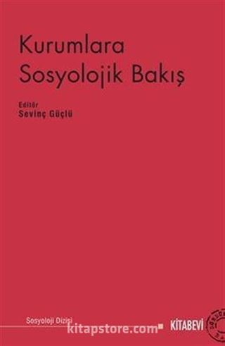 Kurumlara Sosyolojik Bakış