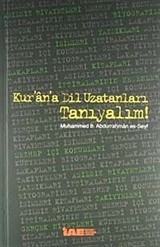 Kur'an'a Dil Uzatanları Tanıyalım