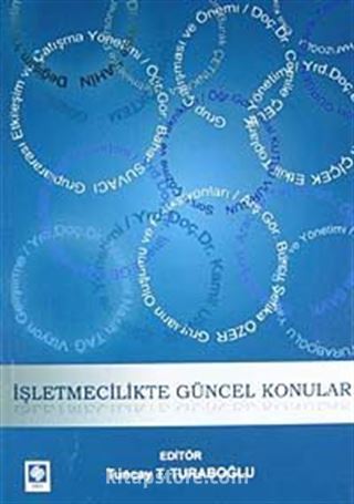 İşletmecilikte Güncel Konular